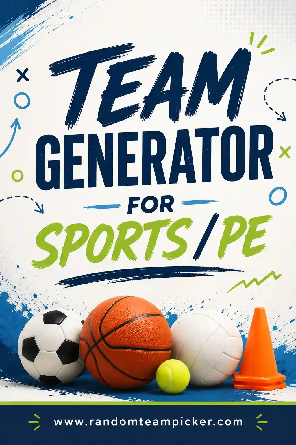 Team Generator for Sports & PE: Fair Teams Fast